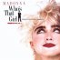 פלייבק וקליפ קריוקי של Who's That Girl - Madonna