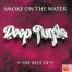 Smoke On The Water / Deep Purple