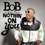 פלייבק וקליפ קריוקי של Nothin' On You - B.o.B Featuring Bruno Mars