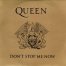 Don't Stop Me Now / Queen