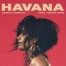 Havana / Camila Cabello Feat. Young Thug