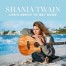 פלייבק וקליפ קריוקי של Life's About To Get Good - Shania Twain