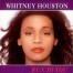 Run To You / Whitney Houston