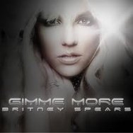 Gimme More